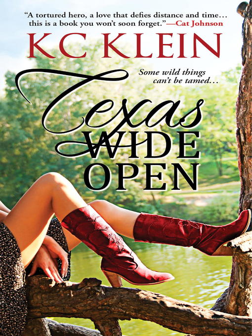 Title details for Texas Wide Open by KC Klein - Available